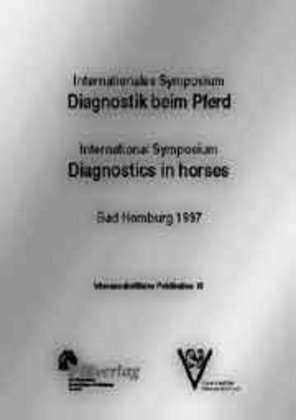 Bodo Hertsch - Diagnostik beim Pferd - Internationales Symposium /Diagnostic in the horse - International Symposium - Bad Homburg 1997