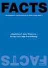Fachhochschule St. Pölten, Fachhochschule St. Pölten GmbH - FACTS 3: "Machtwert des Wissens - Wirtschaft und Forschung"