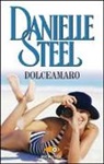 Danielle Steel - Dolceamaro