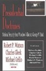 Charles Gleek, Michael Grillo, Robert P Watson, Robert P. Watson - Presidential Doctrines