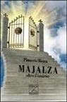 Pinuccio Becca - Majalza oltre l'anima