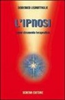 Domenico Legrottaglie - L'ipnosi come strumento terapeutico