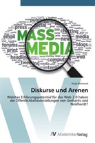 Katja Brömmel - Diskurse und Arenen