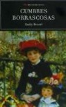Emily Brontë - Cumbres borrascosas
