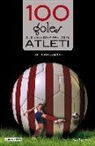 100 goles que han hecho grande al Atleti