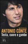 Antonio Conte, Antonio Di Rosa - Testa, cuore e gambe