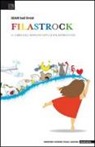 Filastrock. Il giro del mondo con le filastrocche. Appunti per un documentario