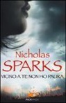 Nicholas Sparks - Vicino a te non ho paura