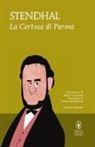 Stendhal - La certosa di Parma. Ediz. integrale