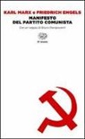 Friedrich Engels, Karl Marx, B. Bongiovanni - Il manifesto del Partito Comunista