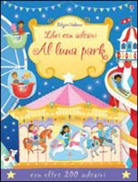 Vicki Gausden, Jessica Greenwell - Al luna park. Con adesivi