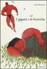Won Hee Cho - I giganti e le formiche