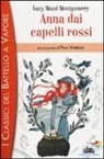 Lucy M. Montgomery, Lucy Maud Montgomery, L. Cavallini - Anna dai capelli rossi