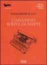 Elizabeth Daly - L'assassino scrive di notte