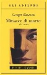 Georges Simenon - Minacce di morte e altri racconti