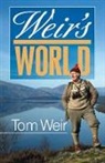 Tom Weir - Weir's World