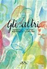 Susanna Mattiangeli, C. Sitja Rubio - Gli altri