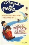 Pierdomenico Baccalario, Alessandro Gatti, A. Castellani - Ciccio Frittata e il diluvio condominiale