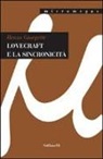 Renzo Giorgetti - Lovecraft e la sincronicità