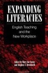 Stephen A Bernhardt, Stephen A. Bernhardt, Mary Sue Garay - Expanding Literacies