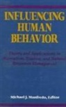 Michael J. Manfredo - Influencing Human Behavior