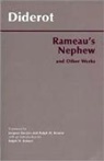 Denis Diderot, Denis Diderot - Rameau's Nephew, and Other Works