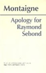 Michel de Montaigne, Michel de Montaigne, Michel Eyquem De Montaigne - Apology for Raymond Sebond