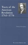 Jensen, Merrill Jensen - Tracts of the American Revolution, 1763-1776