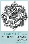 James E. Lindsay - Daily Life in the Medieval Islamic World