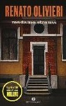 Renato Olivieri - Madame Strauss. I gialli di Milano