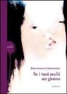 Bartolomeo Smaldone - Se i tuoi occhi un giorno