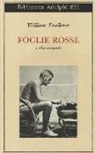 William Faulkner, M. Materassi - Foglie rosse e altri racconti