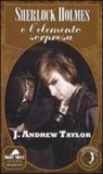 J. Andrew Taylor - Sherlock Holmes e l'elemento sorpresa
