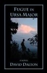 David Dalton - Fugue in Ursa Major