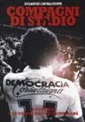 Solange Cavalcante - Compagni di stadio. Sócrates e la Democrazia Corinthiana