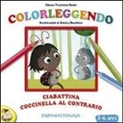 Chiara V. Segré, Chiara Valentina Segré - Ciabattina coccinella al contrario