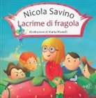 Marta Monelli, Nicola Savino - Lacrime di fragola