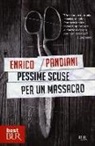 Enrico Pandiani - Pessime scuse per un massacro. Un romanzo de «Les italiens»