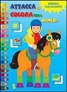 Attacca e colora con i numeri. Con adesivi