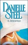 Danielle Steel - Il miracolo