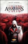 Oliver Bowden - Assassin's Creed. Fratellanza