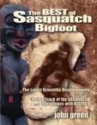 John Green - The Best of Sasquatch Bigfoot