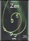 Carlo Tetsugen Serra, M. Pederzini - Zen. Religione, filosofia, stile di vita
