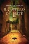 Emilio De Marchi - Il cappello del prete