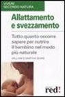 Martha Sears, William Sears, M. Hahn - Allattamento e svezzamento