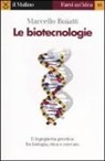 Marcello Buiatti - Le biotecnologie