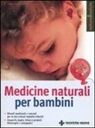 Michael H. Stellmann - Medicine naturali per bambini