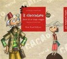 Sara Marconi, Francesco Mele, S. Frasca - Il cioccolato. Diario di un lungo viaggio
