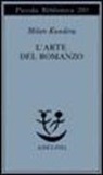 Milan Kundera - L'arte del romanzo; saggio