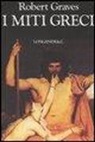 Robert Graves - I miti greci
